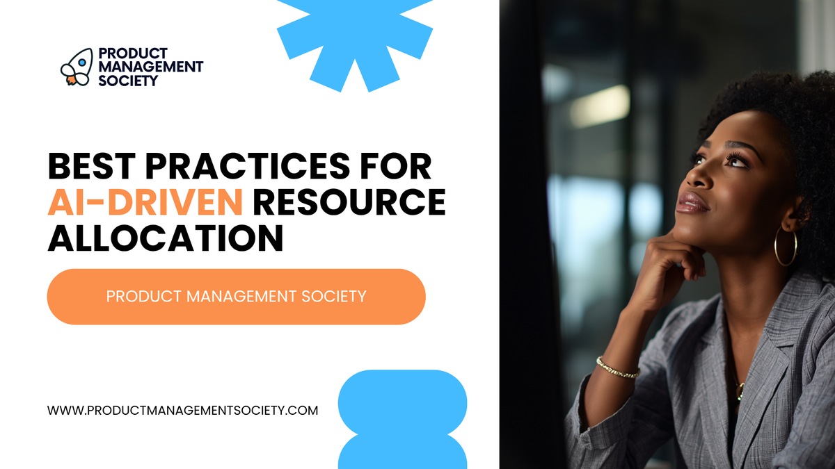 Best Practices for AI-Driven Resource Allocation